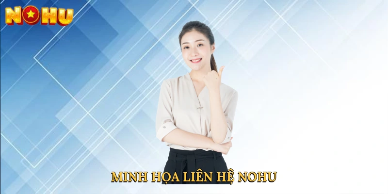 minh-hoa-lien-he-nohu-2